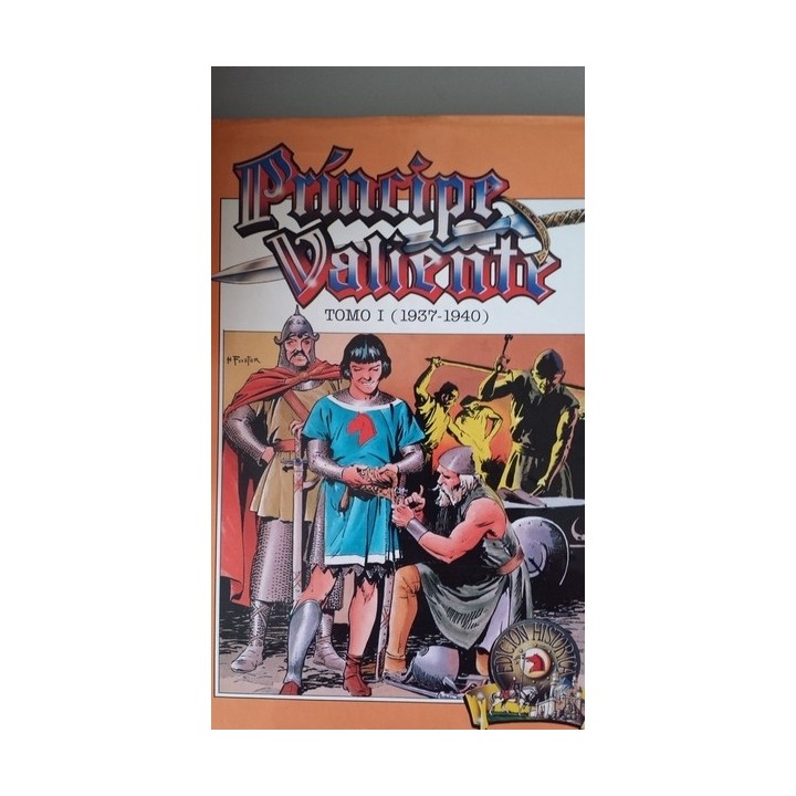 EL PRINCIPE VALIENTE. Edición Histórica. Tomo I: 1937 / 1940.